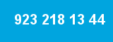 923 218 13 44 923 218 13 44